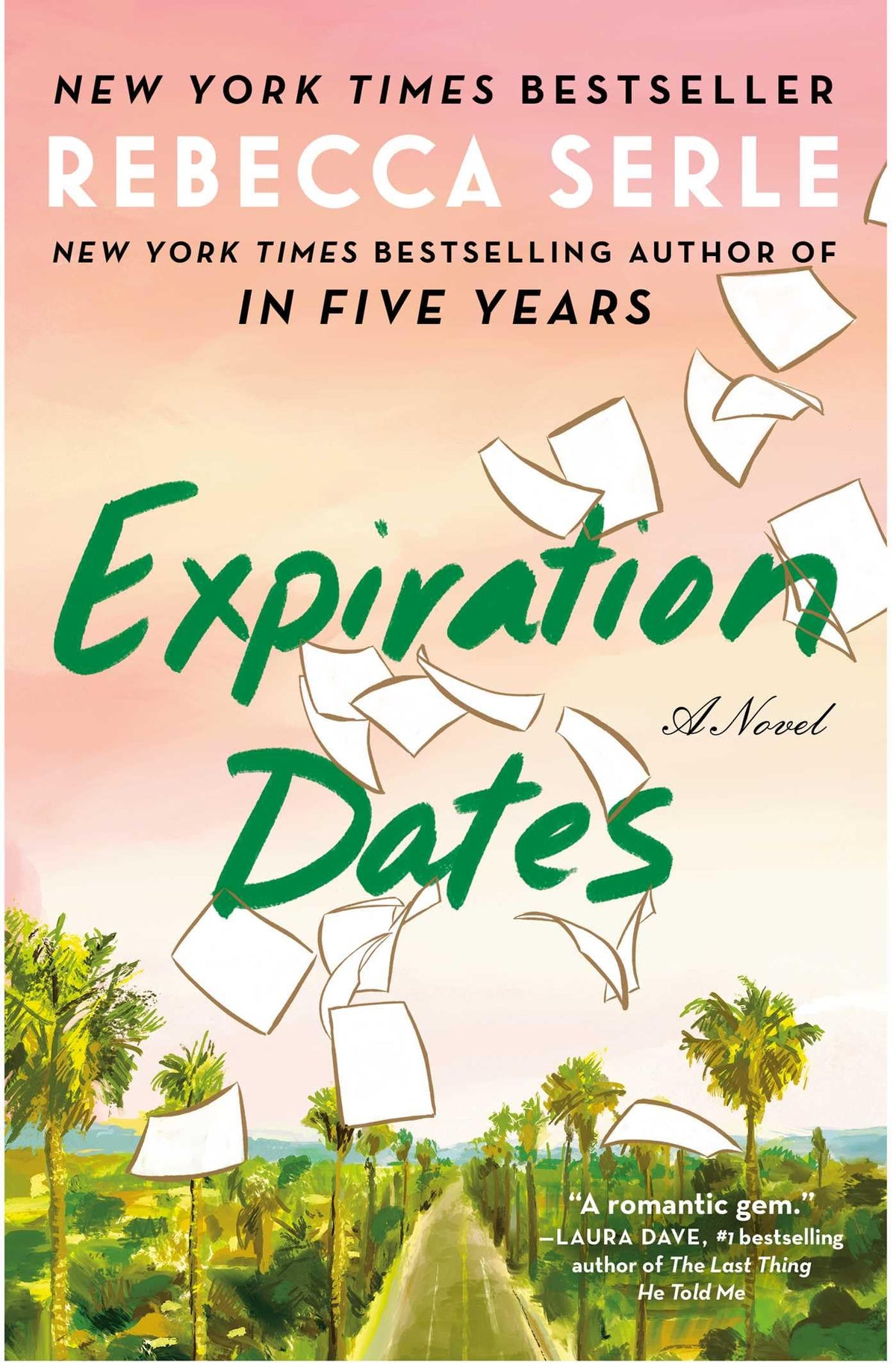 Expiration Dates: A Novel- HC