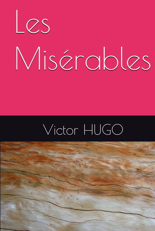 Les Misérables (French Edition)