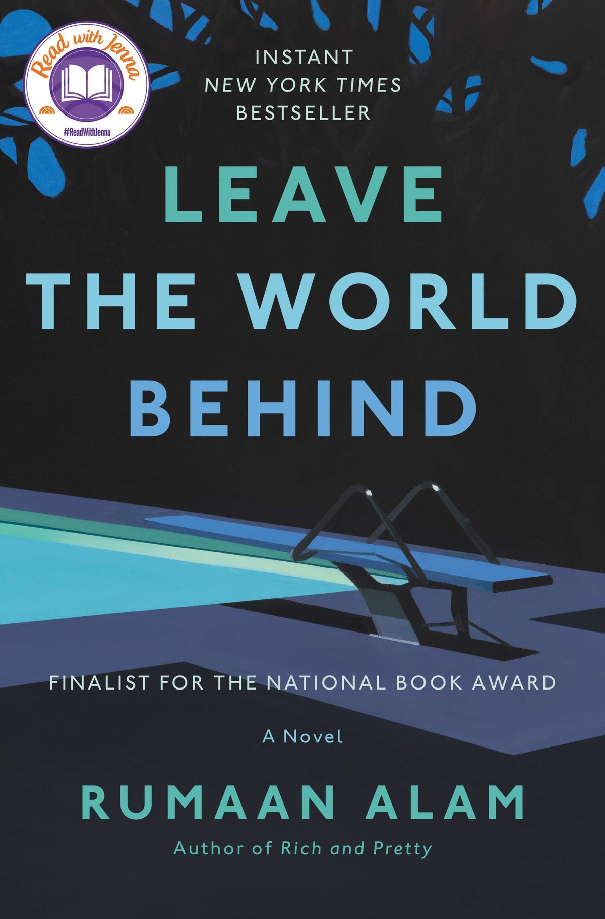 Leave the World Behind: A Read with Jenna Pick- HC