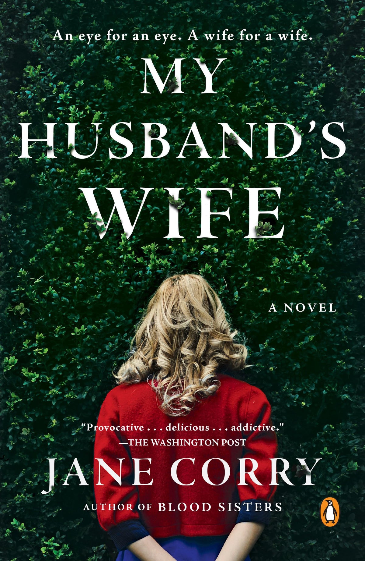 My Husband's Wife: A Novel- PB